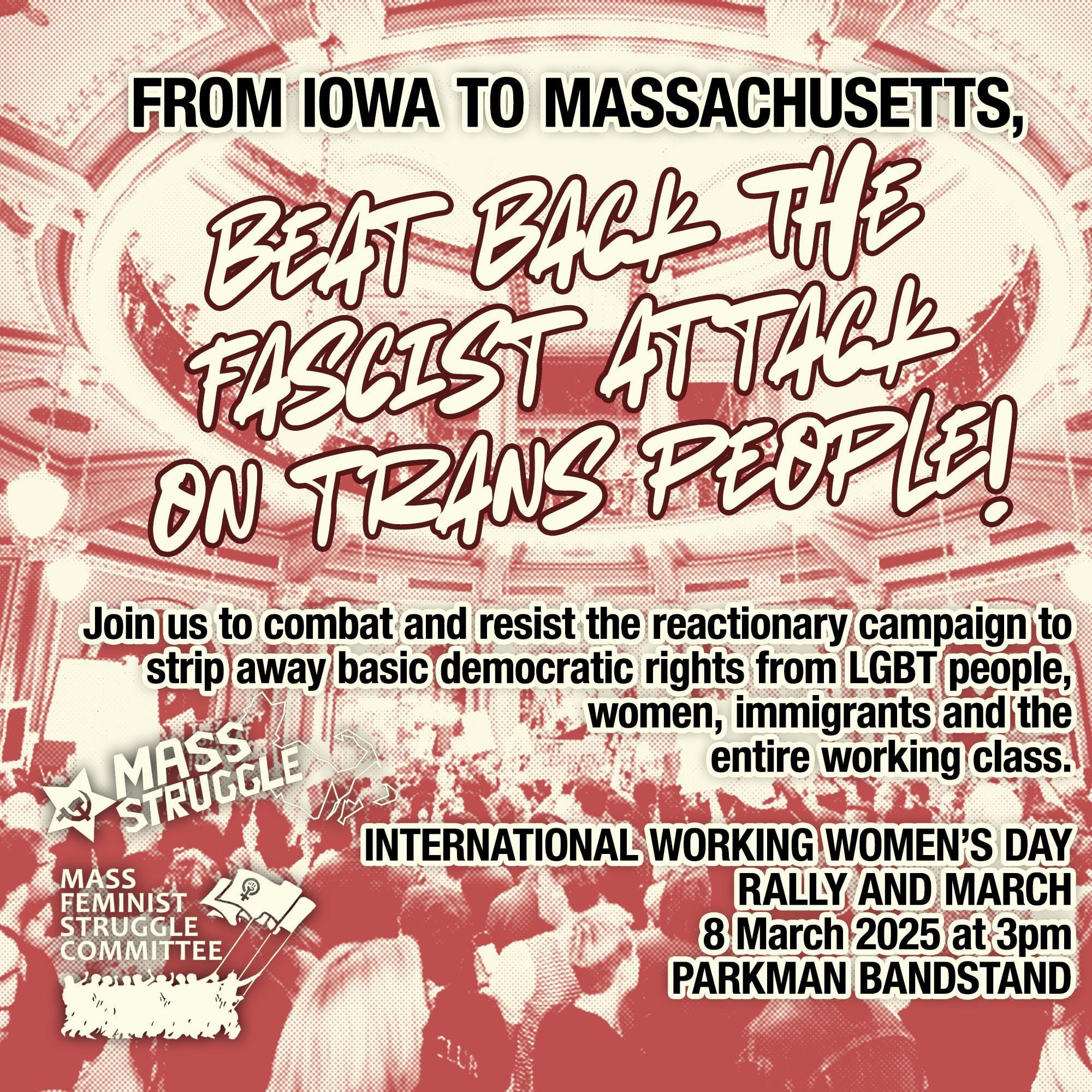 From Iowa to Massachusetts, Beat Back the Fascist Attack on Trans People!