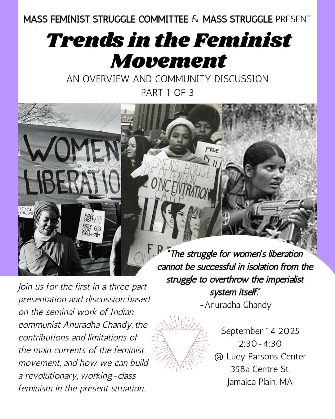 TRENDS IN THE FEMINIST MOVEMENT: AN OVERVIEW AND COMMUNITY DISCUSSION, PART 1 OF 3