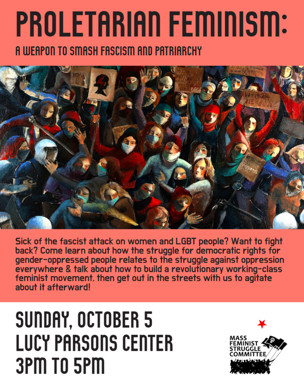 Proletarian Feminism Event 10/5
